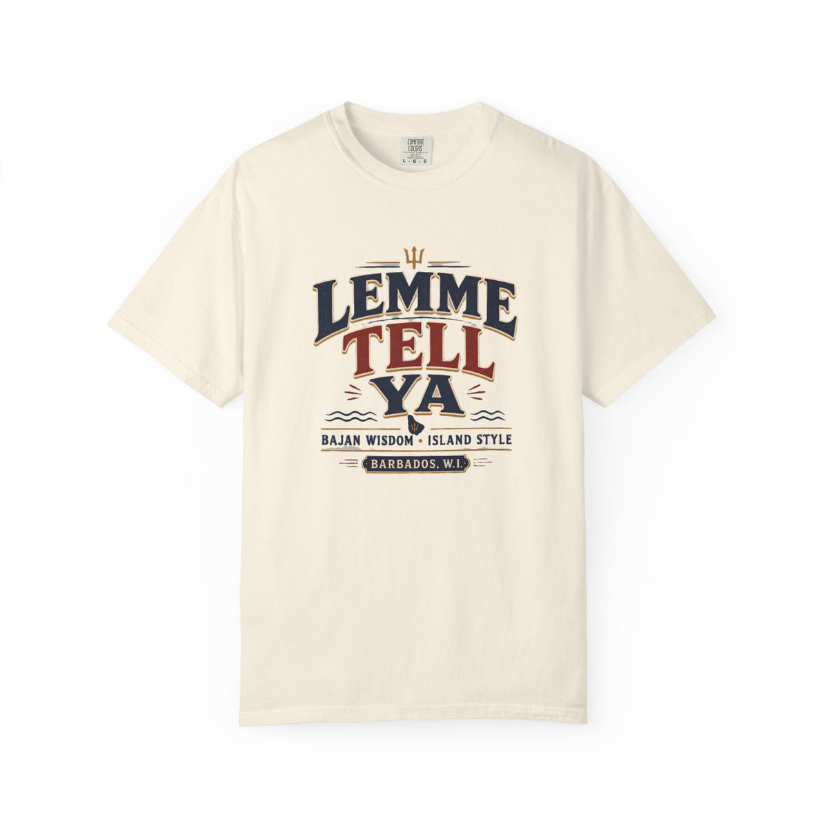 Lemme Tell Ya T-Shirt