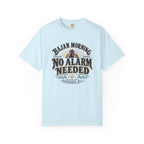 Bajan Morning No Alarm Needed T-Shirt