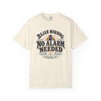 Bajan Morning No Alarm Needed T-Shirt