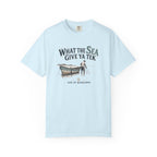What The Sea Give Ya Tek T-Shirt