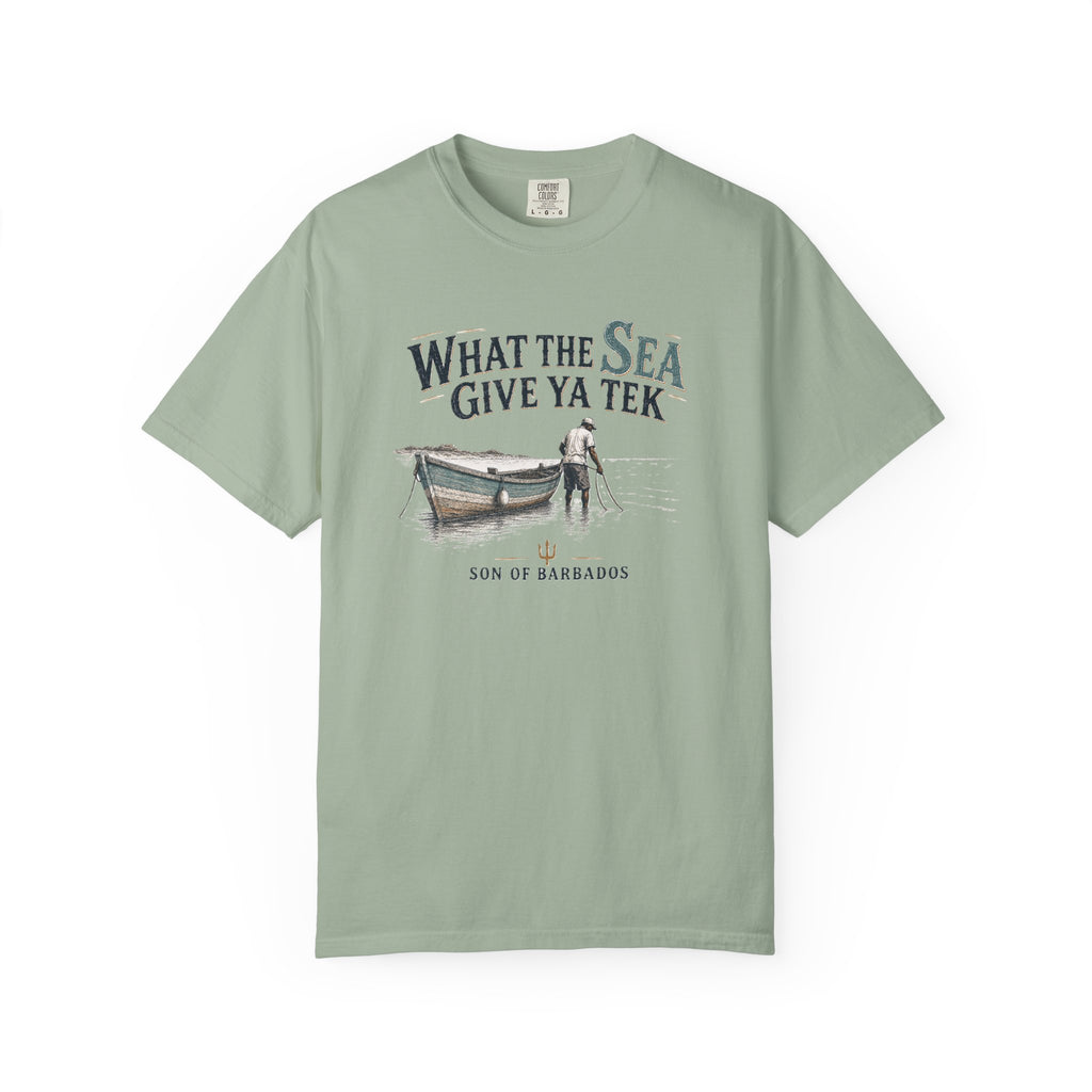 What The Sea Give Ya Tek T-Shirt
