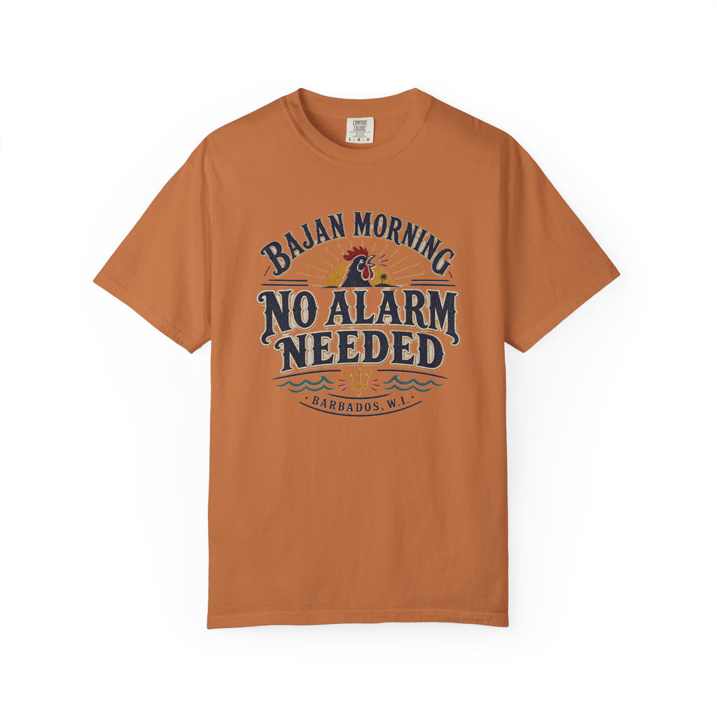 Bajan Morning No Alarm Needed T-Shirt